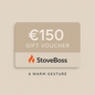🎁 €150 StoveBoss Gift Voucher – A Thoughtful Gift of Warmth